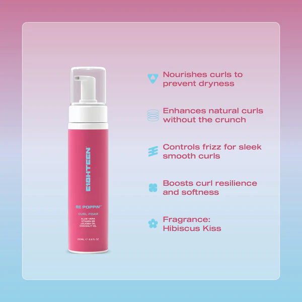 E18HTEEN - Be Poppin' Curl Foam 200ml