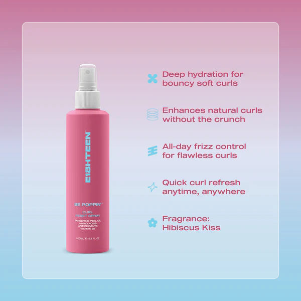 E18HTEEN - Be Poppin' Curl Reset Spray 200ml